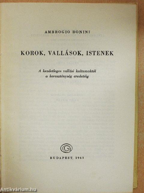 Korok, vallások, istenek