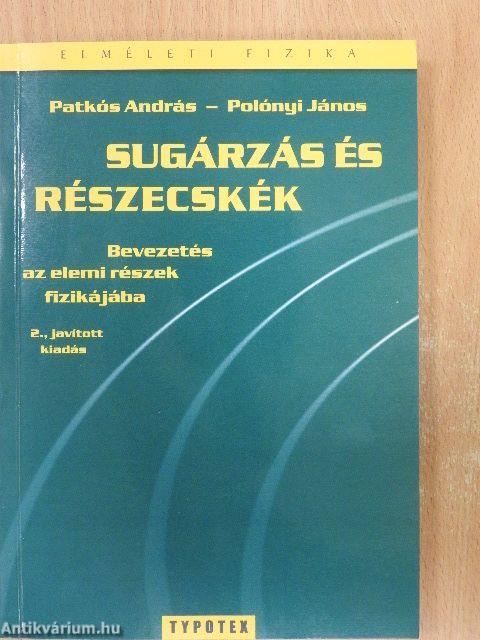 Sugárzás és részecskék