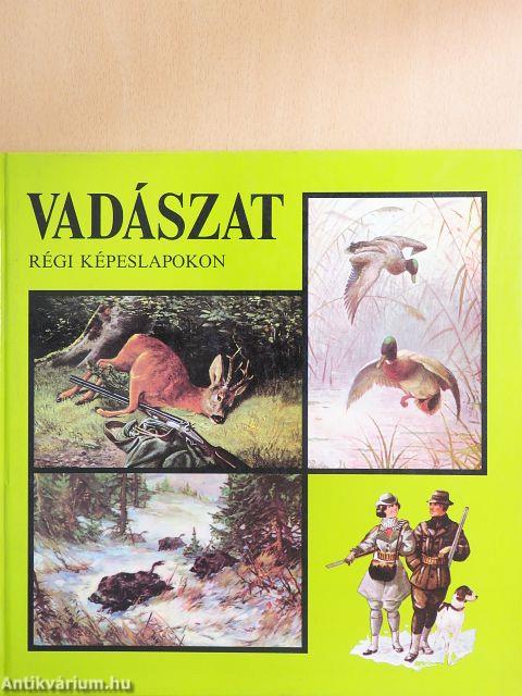 Vadászat régi képeslapokon