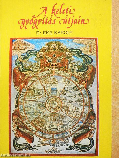 A keleti gyógyítás útjain