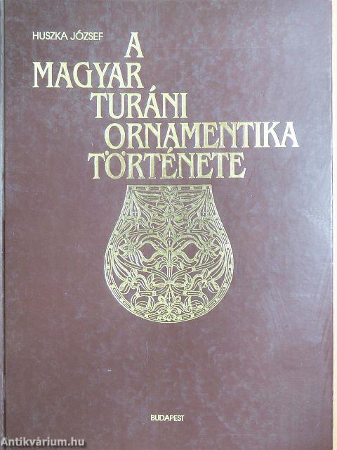A magyar turáni ornamentika története