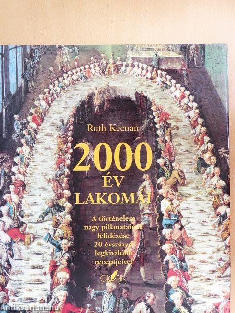 2000 év lakomái
