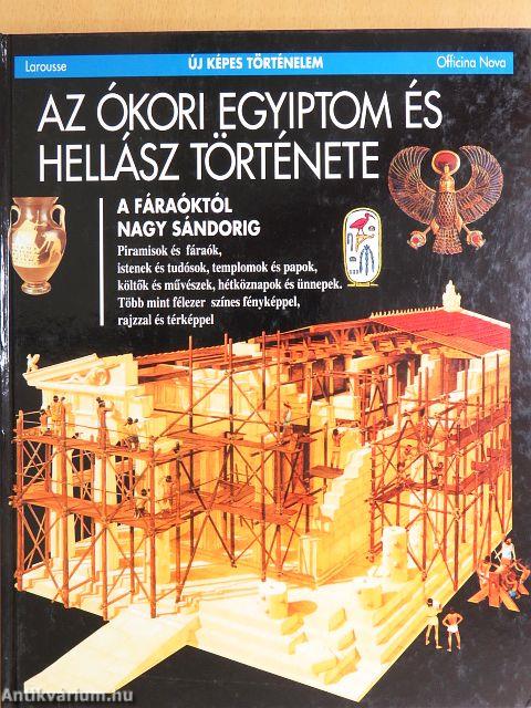 Az ókori Egyiptom és Hellász története