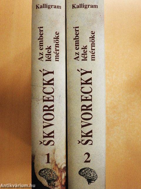 Az emberi lélek mérnöke I-II.