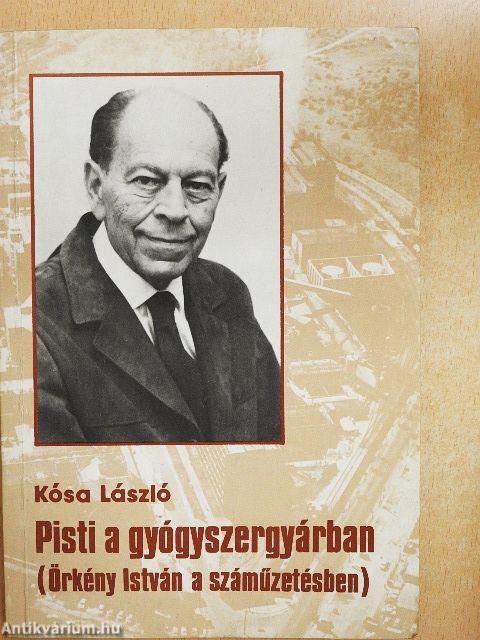 Pisti a gyógyszergyárban