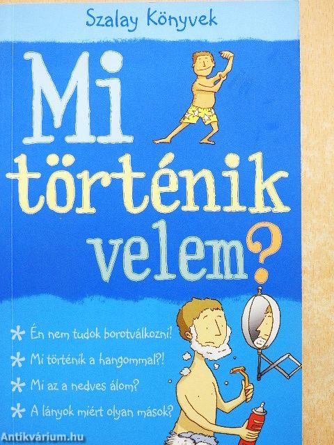 Mi történik velem? - Fiúknak