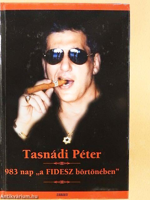 983 nap "a Fidesz börtönében"