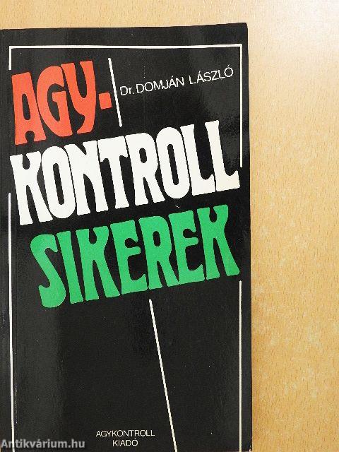 Agykontroll sikerek
