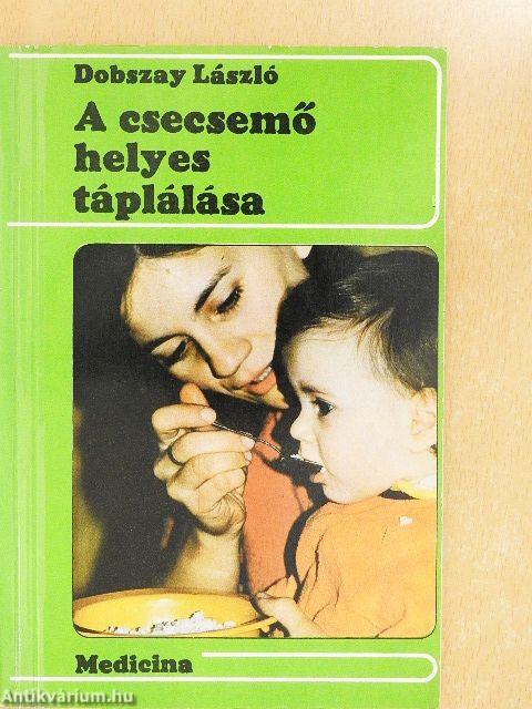 A csecsemő helyes táplálása