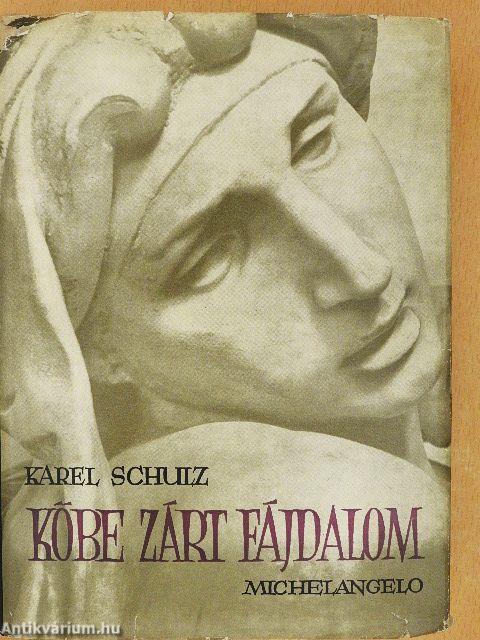 Kőbe zárt fájdalom