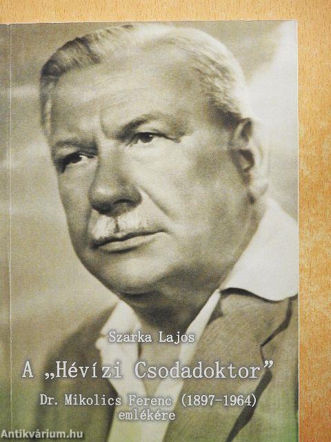 A "Hévízi Csodadoktor"