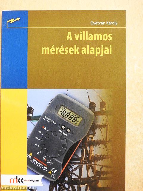 A villamos mérések alapjai