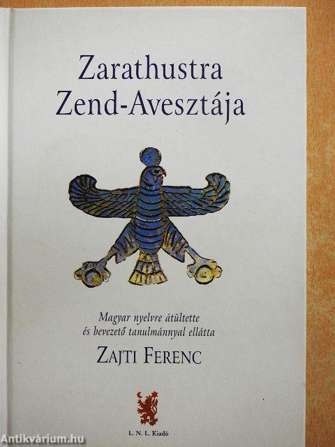 Zarathustra Zend-Avesztája