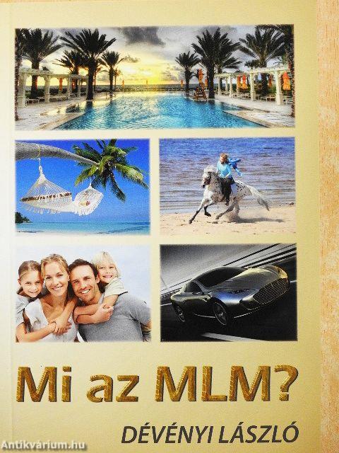 Mi az MLM?