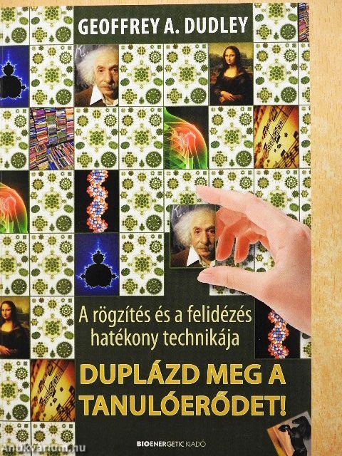 Duplázd meg a tanulóerődet!