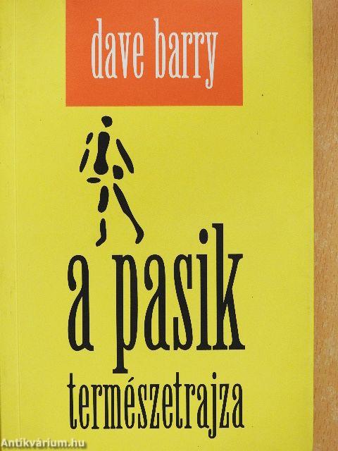 A pasik természetrajza