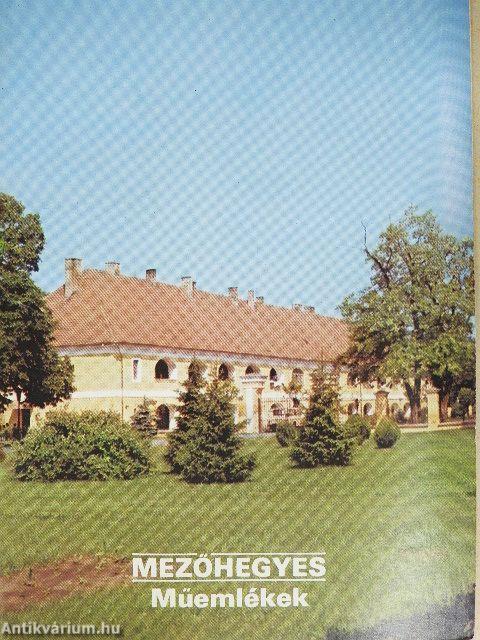 Mezőhegyes - Műemlékek