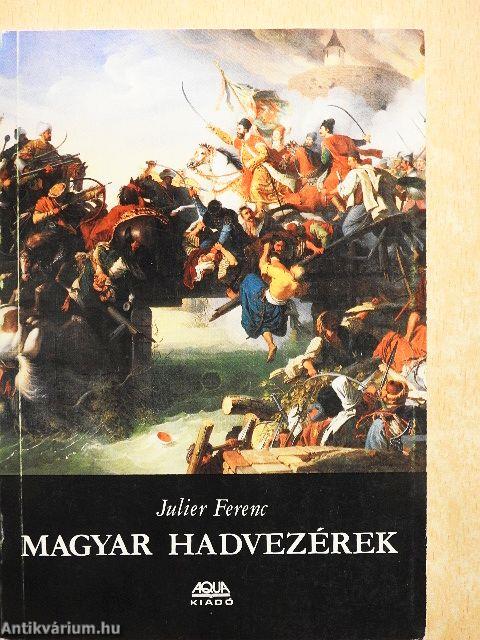 Magyar hadvezérek
