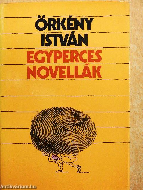 Egyperces novellák