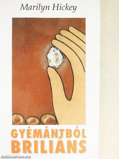 Gyémántból briliáns