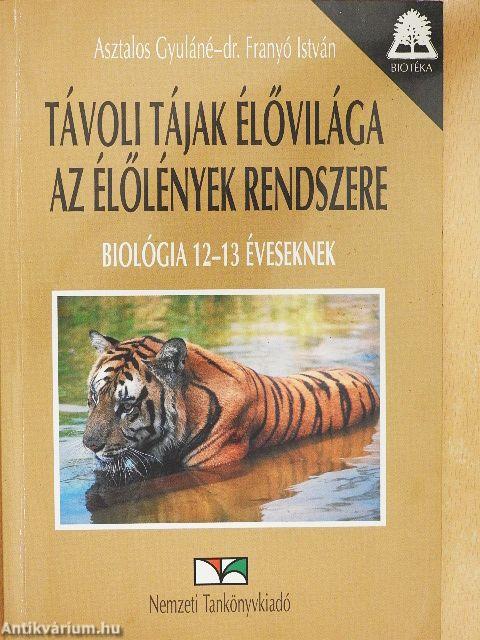 Távoli tájak élővilága/Az élőlények rendszere