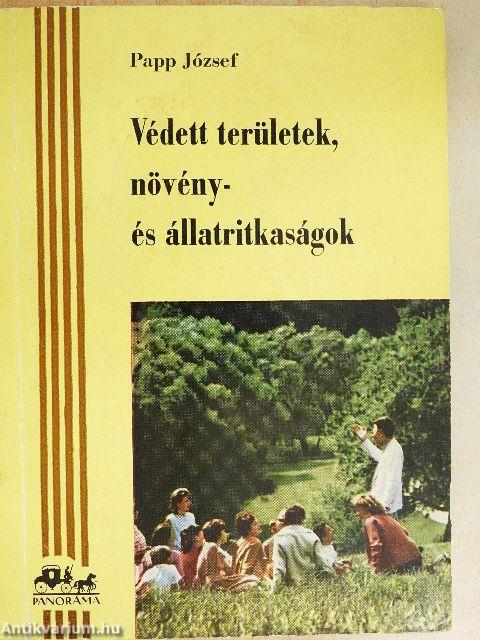 Védett területek, növény- és állatritkaságok