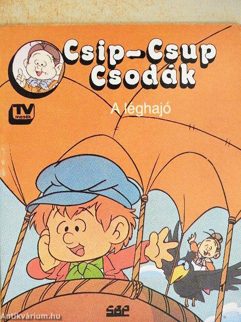 Csip-Csup Csodák 1.