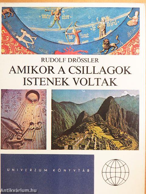 Amikor a csillagok istenek voltak