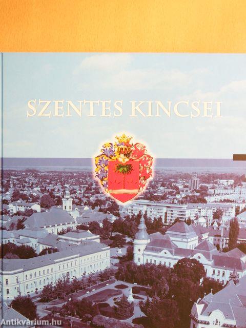 Szentes kincsei