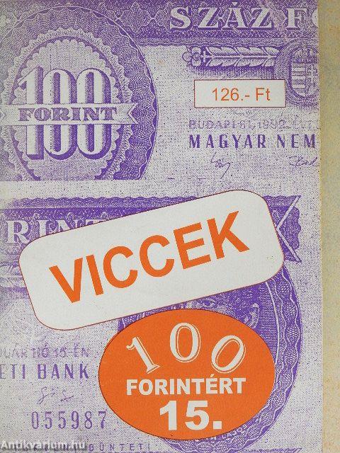 Viccek 100 forintért 15.