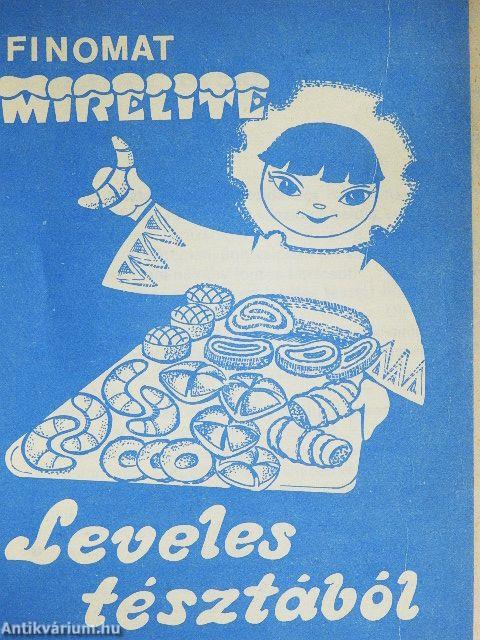 Finomat Mirelite leveles tésztából