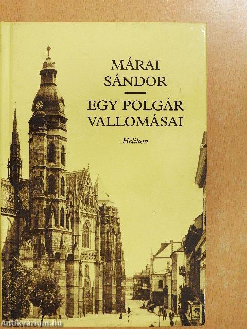 Egy polgár vallomásai I-II.