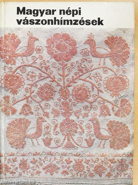 Magyar népi vászonhímzések