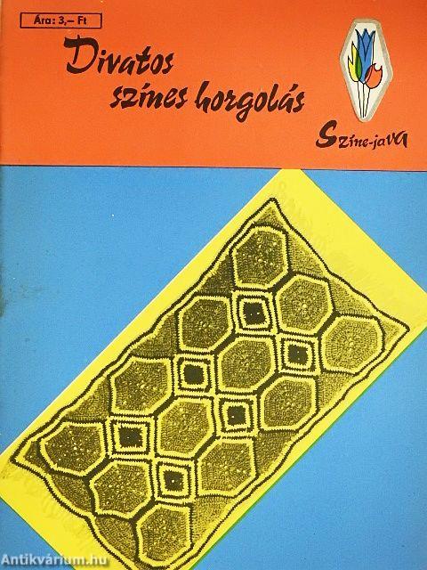 Divatos színes horgolás