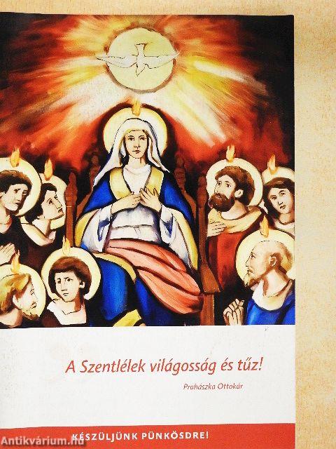 Készüljünk pünkösdre!