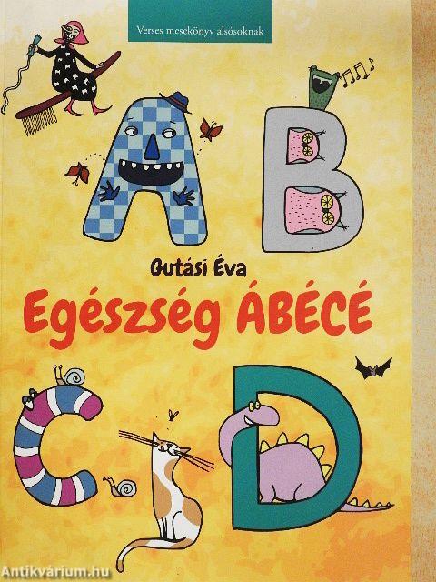 Egészség ÁBÉCÉ