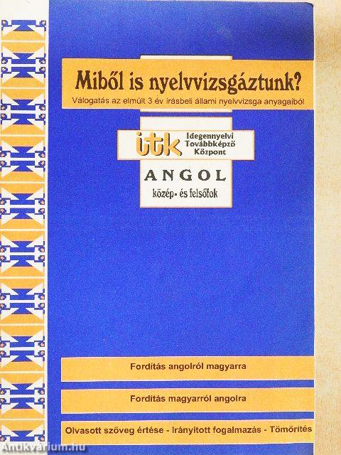 Miből is nyelvvizsgáztunk?