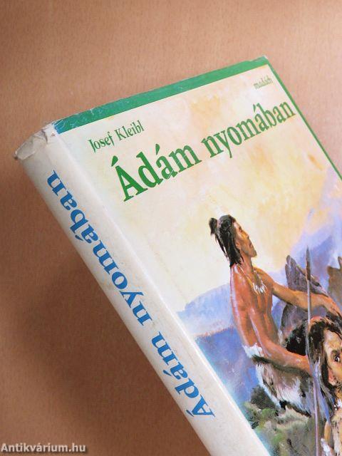 Ádám nyomában