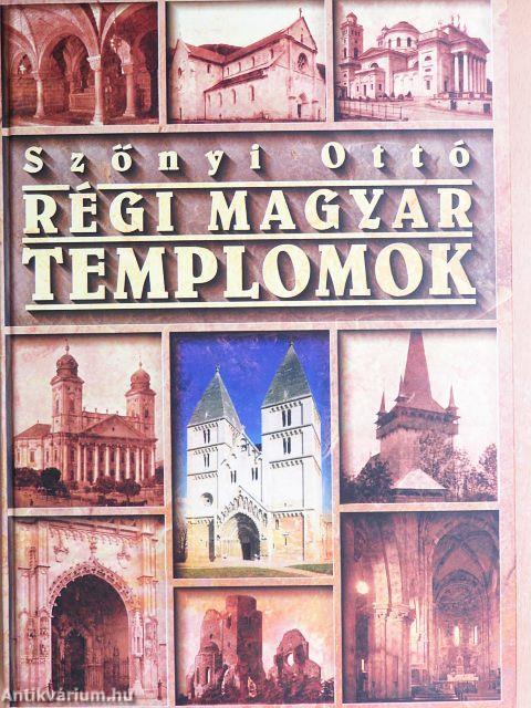 Régi magyar templomok