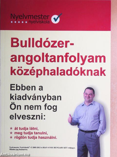 Bulldózer-angoltanfolyam középhaladóknak 1-2.
