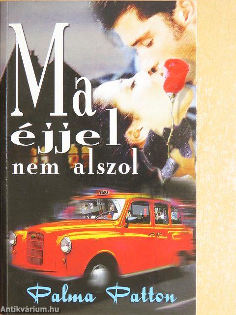 Ma éjjel nem alszol