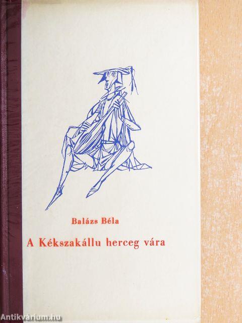 A Kékszakállu herceg vára