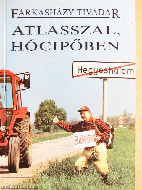 Atlasszal, Hócipőben