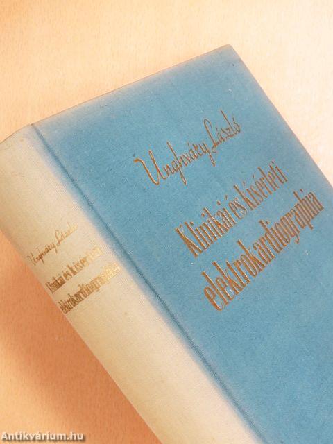 Klinikai és kísérleti elektrokardiographia