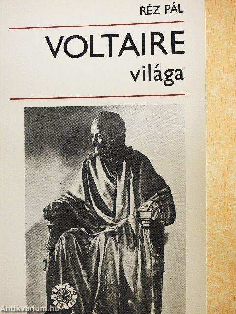 Voltaire világa