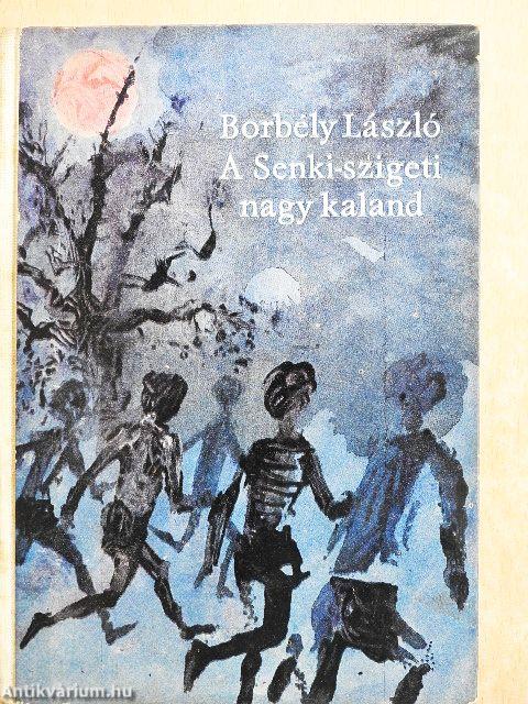 A Senki-szigeti nagy kaland