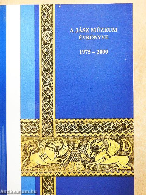 A Jász Múzeum évkönyve 1975-2000