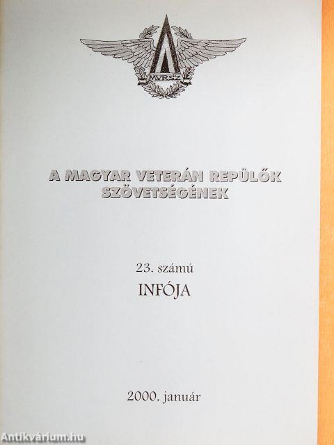 A Magyar Veterán Repülők Szövetségének 23. számú infója