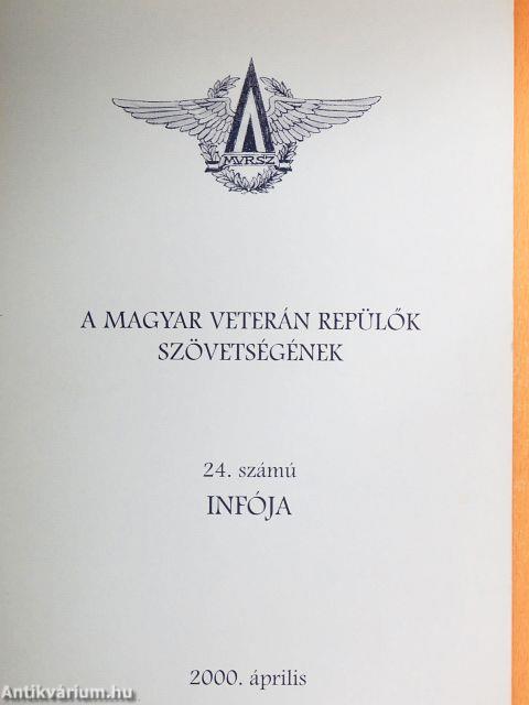 A Magyar Veterán Repülők Szövetségének 24. számú infója