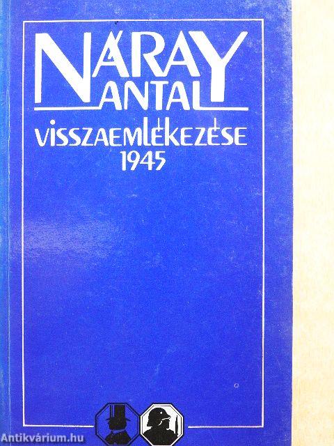 Náray Antal visszaemlékezése